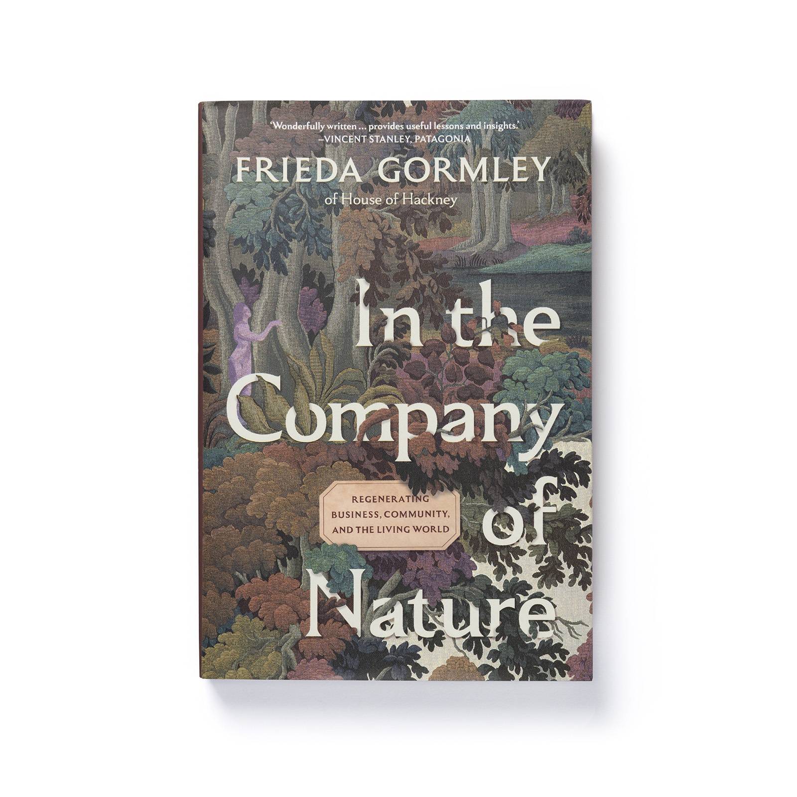 In the Company of Nature: A Book by Frieda Gormley